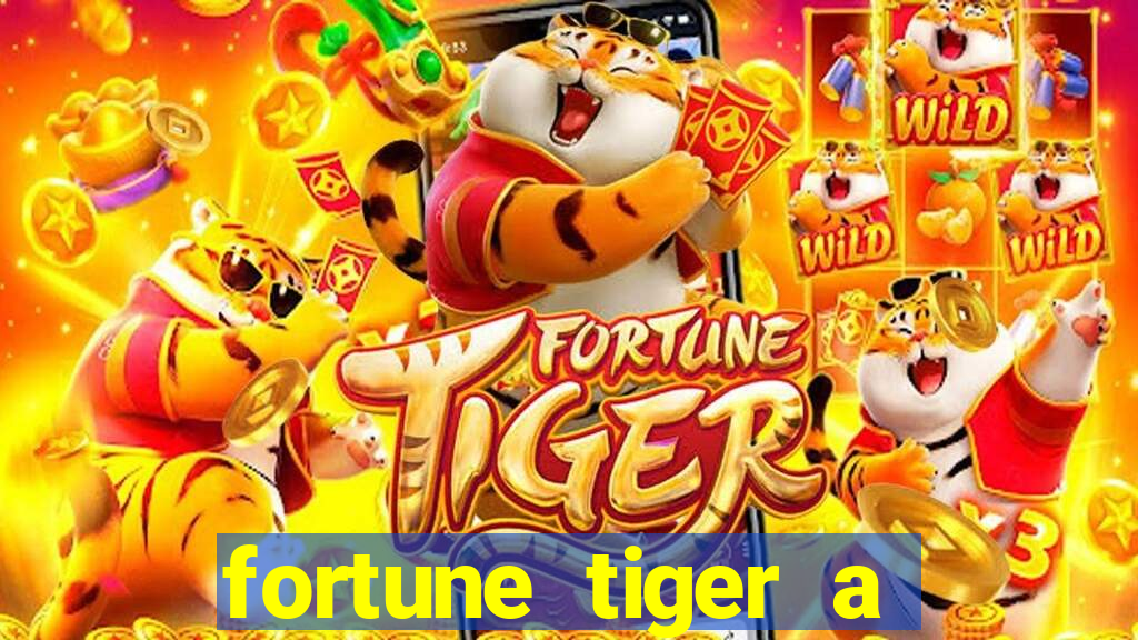 fortune tiger a partir de 1 real